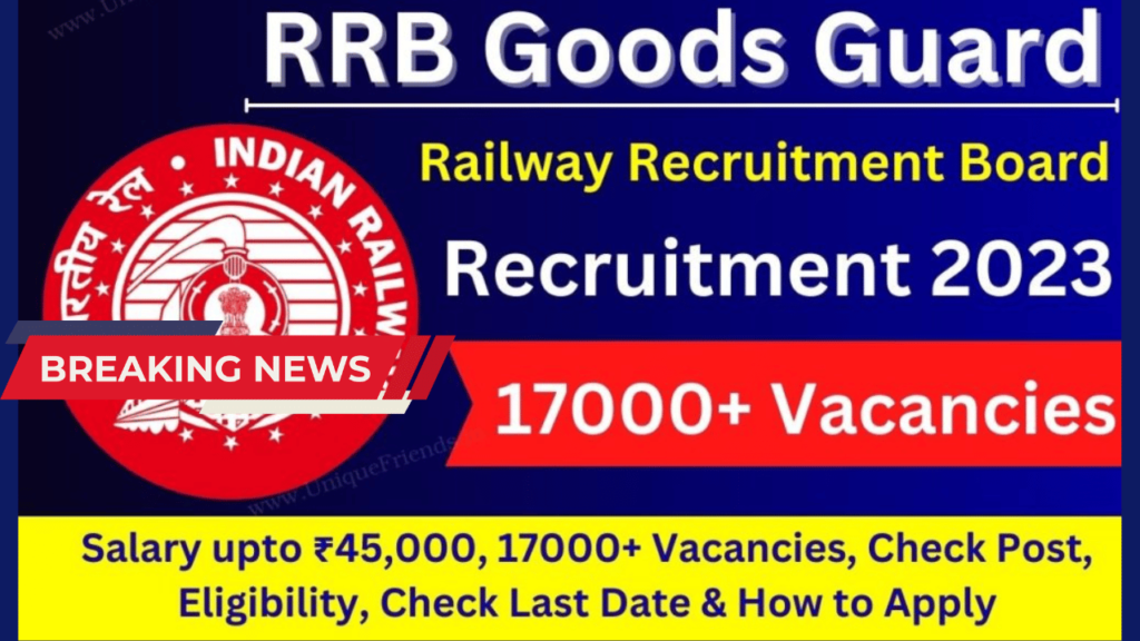 Railway Goods Guard Recruitment 2023