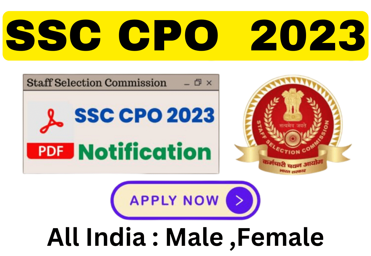 Ssc Cpo Recruitment Notification For Capf And Delhi Police Sub