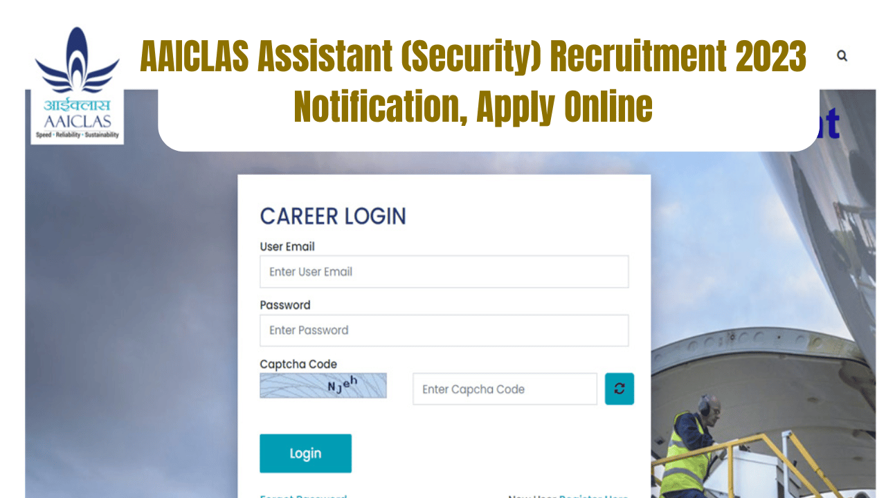 AAICLAS Security  Assistant Recruitment 2023