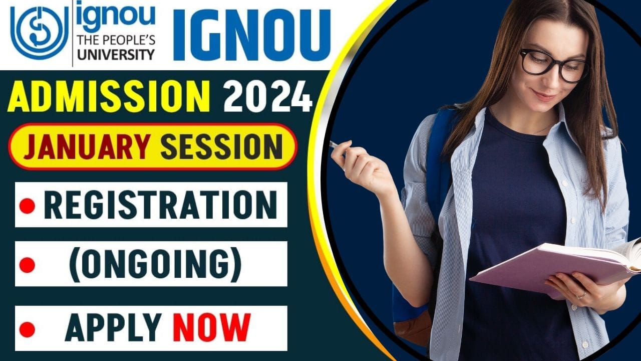IGNOU Admission 2024 (January Session)